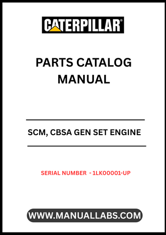  Discover the essential CAT SCM, CBSA Gen Set Engine Parts Catalog Manual, designed specifically for serial numbers 1LK00001 and up. This comprehensive manual serves as a vital resource for technicians and engineers, providing detailed information on parts, specifications, and maintenance procedures to ensure optimal performance of your engine.