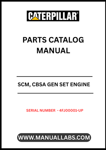 Discover the CAT SCM, CBSA Gen Set Engine Parts Catalog Manual, designed specifically for serial numbers 4FJ00001 and up. This comprehensive manual is an essential resource for anyone looking to maintain or repair their CAT engine, ensuring you have access to the most accurate and detailed information available.