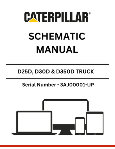 Discover essential CAT supplements for D25D, D30D, and D350D trucks. Access the schematic manual 3AJ00001-UP for modifications 3Z-5579 & 3Z-5525.