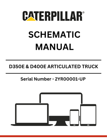 Discover premium CAT supplements for D350E & D400E articulated trucks. Access the 3Z-5748 or 3Z-5766 schematic manual for models S/N - 2YR00001 and up.
