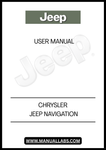 DISCOVER THE ULTIMATE GUIDE TO NAVIGATING YOUR CHRYSLER JEEP WITH THE COMPREHENSIVE NAVIGATION USER MANUAL. THIS ESSENTIAL RESOURCE IS DESIGNED TO ENHANCE YOUR DRIVING EXPERIENCE BY PROVIDING CLEAR INSTRUCTIONS AND INSIGHTS INTO YOUR VEHICLE'S ADVANCED NAVIGATION SYSTEM. WHETHER YOU'RE PLANNING A ROAD TRIP OR SIMPLY COMMUTING, THIS MANUAL ENSURES YOU MAKE THE MOST OF YOUR JEEP'S FEATURES.