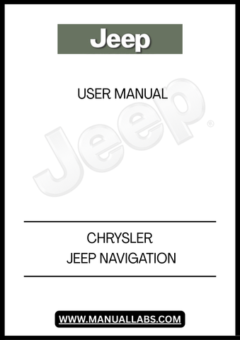 DISCOVER THE ULTIMATE GUIDE TO NAVIGATING YOUR CHRYSLER JEEP WITH THE COMPREHENSIVE NAVIGATION USER MANUAL. THIS ESSENTIAL RESOURCE IS DESIGNED TO ENHANCE YOUR DRIVING EXPERIENCE BY PROVIDING CLEAR INSTRUCTIONS AND INSIGHTS INTO YOUR VEHICLE'S ADVANCED NAVIGATION SYSTEM. WHETHER YOU'RE PLANNING A ROAD TRIP OR SIMPLY COMMUTING, THIS MANUAL ENSURES YOU MAKE THE MOST OF YOUR JEEP'S FEATURES.