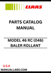 Discover the essential CLAAS Baler Rollant 46 RC Parts Catalogue Manual, specifically designed for serial numbers 04600001 to 04699999. This comprehensive guide provides detailed information on all parts and components, ensuring you have the right resources at your fingertips for maintenance and repairs.