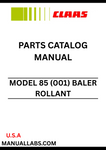 Discover the essential CLAAS Baler Rollant 85 Parts Catalogue Manual, specifically designed for serial numbers 00100005 to 00199999. This comprehensive guide provides detailed information on all parts, ensuring you have the right components for maintenance and repairs.