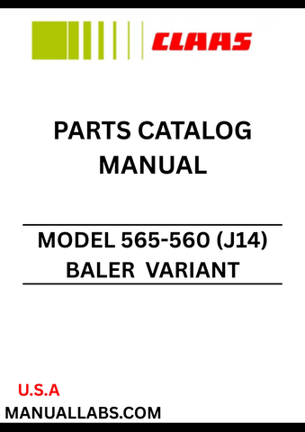 Discover the comprehensive CLAAS Baler Variant 565-560 Parts Catalogue Manual, specifically designed for serial numbers J1400011 to J1499999. This essential resource provides detailed diagrams and part numbers, ensuring you can easily identify and order the correct components for your baler.