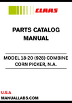 Discover the essential CLAAS Combine Corn Picker Parts Catalogue Manual, specifically designed for N.A. Corn Head models 18-20 (928). This comprehensive guide provides detailed information on parts and specifications, ensuring you have everything you need to maintain and optimize your equipment.