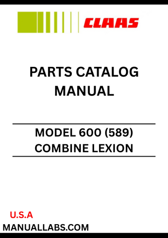 Discover the essential CLAAS Combine Lexion 600 Parts Catalogue Manual, specifically designed for serial numbers 58900011 to 58999999. This comprehensive guide provides detailed information on all parts and components, ensuring you have the right resources at your fingertips for maintenance and repairs.