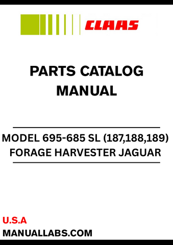 Discover the essential CLAAS Forage Harvester Jaguar 695-685 SL Parts Catalogue Manual, designed specifically for serial numbers 18700001 to 18799999. This comprehensive guide provides detailed information on all parts, ensuring you have the right components for optimal performance and maintenance of your forage harvester.