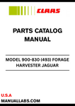  Discover the comprehensive CLAAS Forage Harvester Jaguar 900-830 Parts Catalogue Manual, specifically designed for serial numbers 49300011 to 49399999. This essential resource provides detailed diagrams and part numbers, ensuring you can easily identify and order the components you need to keep your harvester running smoothly.