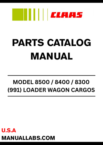 Discover the essential CLAAS Loader Wagon Parts Catalogue Manual for models CARGOS 8500, 8400, and 8300, specifically designed for serial numbers 99101001 to 99109999. This comprehensive manual is your go-to resource for identifying and sourcing the right parts for your loader wagon, ensuring optimal performance and longevity.
