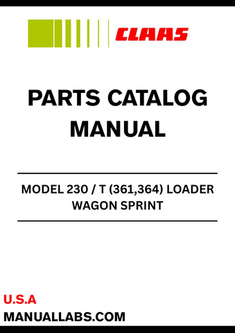 Enhance your CLAAS Loader Wagon Sprint 230/T with our comprehensive Parts Catalogue Manual, specifically designed for serial numbers 36401001 to 36499999. This manual is an essential resource for anyone looking to maintain or repair their loader wagon, ensuring you have access to the right parts and specifications.