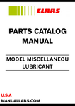 Discover the essential CLAAS Miscellaneous Lubricant Parts Catalogue Manual, designed specifically for models with serial number ZB002. This comprehensive manual serves as a vital resource for maintaining the efficiency and longevity of your machinery, ensuring that you have access to the correct lubricant parts for optimal performance.