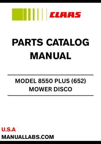 Discover the essential CLAAS MOWER DISCO 8550 PLUS Parts Catalogue Manual, specifically designed for serial numbers 65201761 to 65202101. This comprehensive guide provides detailed information on all parts, ensuring you have the right components for maintenance and repairs.