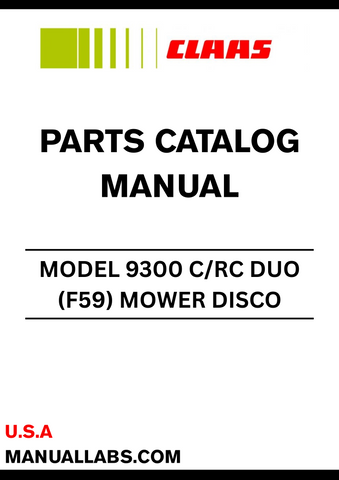 Discover the comprehensive CLAAS MOWER DISCO 9300 C/RC DUO Parts Catalogue Manual, specifically designed for serial numbers F5901001 to F5909999. This essential resource provides detailed diagrams and part numbers, ensuring you can easily identify and order the correct components for your mower.