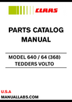  Enhance your CLAAS Volto 640 / 64 (368) with our comprehensive Parts Catalogue Manual, specifically designed for serial numbers 36801001 to 36899999. This manual is an essential resource for anyone looking to maintain or repair their tedder, ensuring you have access to the right parts and specifications.