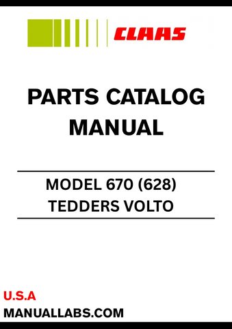 Discover the essential CLAAS TEDDERS VOLTO 670 (628) Parts Catalogue Manual, specifically designed for serial numbers 62801001 to 62899999. This comprehensive manual is your go-to resource for identifying and sourcing the right parts for your equipment, ensuring optimal performance and longevity.