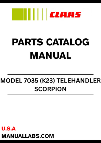  Enhance your CLAAS TELEHANDLER SCORPION 7035 with the comprehensive Parts Catalogue Manual, specifically designed for serial numbers 415050001 to 415059999. This essential resource provides detailed diagrams and part numbers, ensuring you can easily identify and order the components you need for optimal performance.