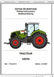 Enhance your CLAAS AXION tractor experience with our comprehensive Fitting Instruction Manual, available in a convenient PDF format. This manual is designed to provide you with clear, step-by-step guidance for fitting and maintaining your tractor, ensuring optimal performance and longevity.

