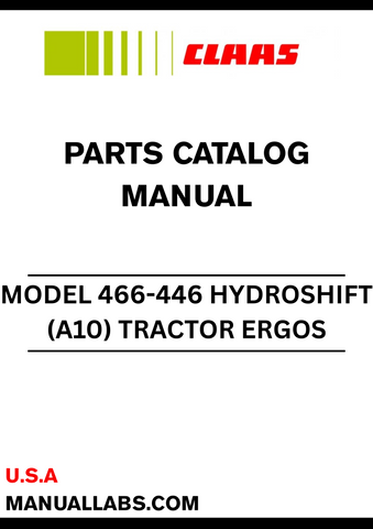 Discover the essential CLAAS Tractor Ergos 466-446 Hydrshift Parts Catalogue Manual, designed specifically for serial numbers A1000100 to A1099999. This comprehensive manual serves as your go-to resource for identifying and sourcing the right parts for your tractor, ensuring optimal performance and longevity.