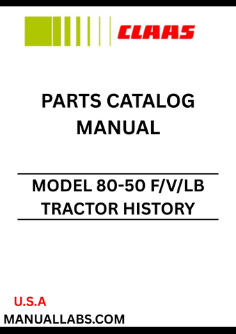 Discover the comprehensive CLAAS Tractor History 80-50 F/V/LB Parts Catalogue Manual, designed specifically for serial numbers CT78D0001 to CT78D0975. This essential resource provides detailed diagrams and part numbers, ensuring you have the right information at your fingertips for efficient maintenance and repairs.
