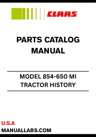 Discover the essential CLAAS Tractor History 854-650 MI Parts Catalogue Manual, specifically designed for serial numbers CT23C0300 to CT23C0404. This comprehensive manual is an invaluable resource for anyone looking to maintain or repair their CLAAS tractor, ensuring you have access to the most accurate and detailed parts information.