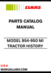 Discover the essential CLAAS Tractor History 954-950 MI Parts Catalogue Manual, designed specifically for serial numbers CT2350001 to CT2350115. This comprehensive manual serves as a vital resource for anyone looking to maintain or repair their CLAAS tractor, ensuring you have access to the correct parts and specifications.