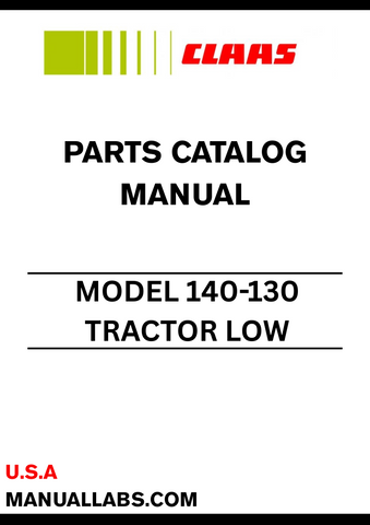 Discover the essential CLAAS Tractor Low 140-130 Parts Catalogue Manual, specifically designed for serial numbers CT74D0001 to CT74D3199. This comprehensive manual serves as your go-to resource for identifying and sourcing the right parts for your tractor, ensuring optimal performance and longevity.