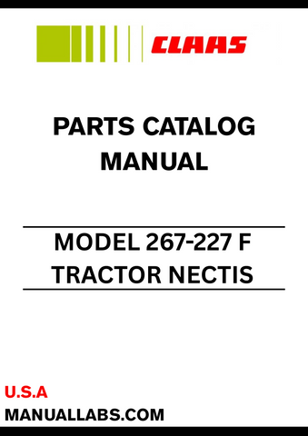 Discover the essential CLAAS Tractor Nectis 267-227 F Parts Catalogue Manual, specifically designed for serial numbers CT9790000 to CT9799999. This comprehensive guide provides detailed diagrams and part numbers, ensuring you have the right information at your fingertips for efficient maintenance and repairs.