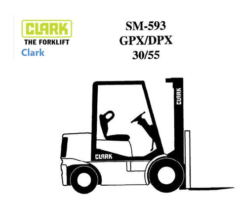 UNLOCK THE FULL POTENTIAL OF YOUR CLARK GPX AND DPX SERIES FORKLIFTS WITH OUR COMPREHENSIVE SERVICE REPAIR MANUAL, AVAILABLE IN A CONVENIENT PDF FORMAT.