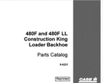 Case 480F, 480F LL Construction King Tractor Backhoe Loader Parts Catalog Manual - PDF File Download