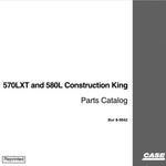 Case 570LXT & 580L Construction King Tractor Parts Catalog Manual - PDF File Download