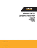 Case 570MXT Loader Landscaper Series 3, Tier 3 Parts Catalog Manual - PDF File Download