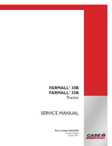 Case IH Farmall 30B, 35B Tractor Service Repair Manual 84542385 - PDF File Download
