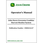 John Deere Greenstar Combine Harvest Monitor System Operator's Manual OMH216127 - PDF File Download