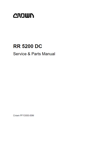 Crown RR 5200S DC/AC Forklift Service & Parts Manual - PDF File Download