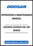 DAEWOO DOOSAN 430, 450 SERIES OPERATION & MAINTENANCE MANUAL - PDF FILE
