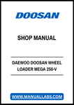 Unlock the full potential of your DAEWOO DOOSAN MEGA 250-V Wheel Loader with our comprehensive Shop Manual in PDF format. This essential guide provides detailed schematics, maintenance tips, and troubleshooting advice, ensuring you can keep your equipment running smoothly and efficiently. Perfect for both seasoned professionals and DIY enthusiasts, this manual is your go-to resource for maximizing performance and minimizing downtime. Download your copy today and take the first step towards enhanced producti
