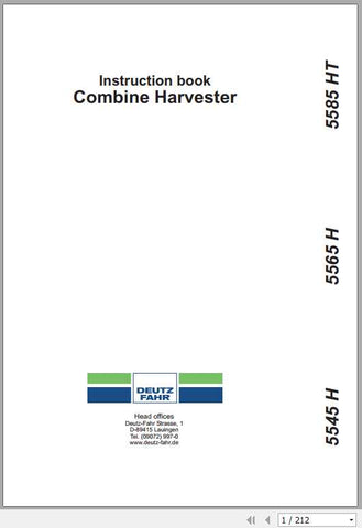 Unlock the full potential of your DEUTZ-FAHR Combine Harvester with the comprehensive instruction manual for models 5545H, 5565H, and 5585HT. This PDF file serves as an essential resource, providing detailed guidance on operation, maintenance, and troubleshooting to ensure optimal performance in the field.
