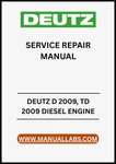UNLOCK THE FULL POTENTIAL OF YOUR DEUTZ D 2009 AND TD 2009 DIESEL ENGINES WITH OUR COMPREHENSIVE SERVICE REPAIR MANUAL IN PDF FORMAT.