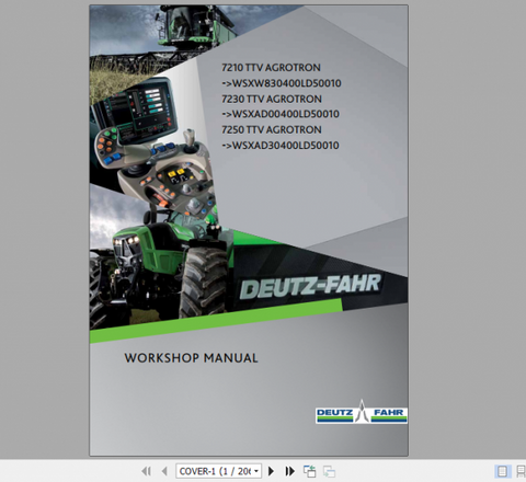 Unlock the full potential of your DEUTZ FAHR AGROTRON 7210, 7230, and 7250 TTV with our comprehensive workshop manual in PDF format. This essential guide is designed to provide you with detailed insights into maintenance, troubleshooting, and repair