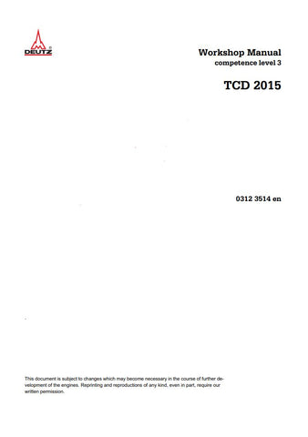 Unlock the full potential of your DEUTZ TCD 2015 Diesel Engine with the comprehensive Workshop Manual (0312 3514) in PDF format. This essential guide provides detailed insights into maintenance, troubleshooting, and repair procedures, ensuring your engine operates at peak performance. With clear illustrations and step-by-step instructions, you'll save time and reduce costs by tackling repairs with confidence. Perfect for both professionals and DIY enthusiasts, this manual is your go-to resource for keeping 