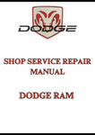 DODGE RAM SHOP SERVICE REPAIR MANUAL - PDF
