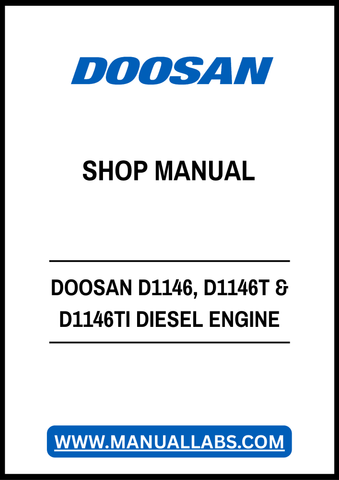 Unlock the full potential of your DOOSAN D1146, D1146T, and D1146TI diesel engines with our comprehensive shop manual in PDF format. This essential resource provides detailed diagrams, troubleshooting tips, and maintenance procedures, ensuring you have everything you need for efficient repairs and optimal performance. Whether you're a seasoned mechanic or a DIY enthusiast, this manual is designed to enhance your understanding and streamline your engine servicing tasks. Don't miss out on the opportunity to 