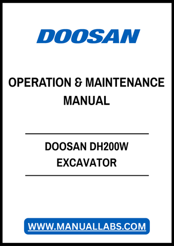 Unlock the full potential of your DOOSAN DH200W Excavator with our comprehensive Operation & Maintenance Manual, available in a convenient PDF format. This essential guide provides detailed instructions and insights to ensure optimal performance and longevity of your equipment.