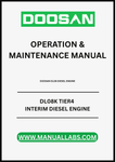 UNLOCK THE FULL POTENTIAL OF YOUR DOOSAN DL08K TIER 4 INTERIM DIESEL ENGINE WITH OUR COMPREHENSIVE OPERATION & MAINTENANCE MANUAL, AVAILABLE IN A CONVENIENT PDF FORMAT. 