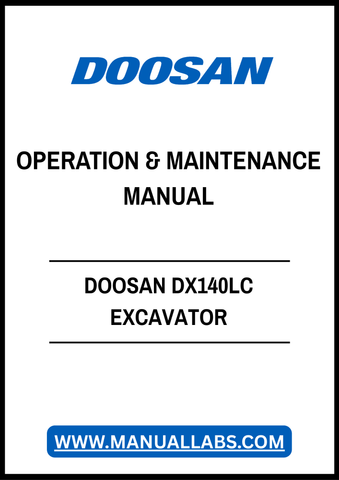 Enhance your operational efficiency with the DOOSAN DX140LC Excavator Operation & Maintenance Manual, available in a convenient PDF format. This comprehensive guide is designed to provide you with essential information on the proper operation and maintenance of your excavator, ensuring optimal performance and longevity.