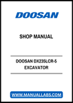 Unlock the full potential of your DOOSAN DX235LCR-5 Excavator with our comprehensive Shop Manual in PDF format. This essential guide provides detailed schematics, maintenance tips, and troubleshooting advice, ensuring you can operate and maintain your equipment with confidence. Perfect for both seasoned professionals and DIY enthusiasts, this manual is your go-to resource for maximizing performance and longevity. Download now and keep your excavator running smoothly!