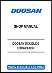 Unlock the full potential of your DOOSAN DX420LC-3 Excavator with our comprehensive Shop Manual in PDF format. This essential guide provides detailed schematics, maintenance tips, and troubleshooting advice, ensuring you can operate and maintain your equipment with confidence. Perfect for both seasoned professionals and DIY enthusiasts, this manual is your go-to resource for maximizing performance and longevity. Download now and keep your excavator running smoothly!
