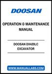 Enhance your operational efficiency with the DOOSAN DX389LC Excavator Operation & Maintenance Manual, available in a convenient PDF format. This comprehensive guide provides essential insights into the proper operation and maintenance of your excavator, ensuring optimal performance and longevity. With detailed instructions, troubleshooting tips, and maintenance schedules, this manual is an invaluable resource for both seasoned operators and newcomers alike. Invest in your equipment's reliability and product