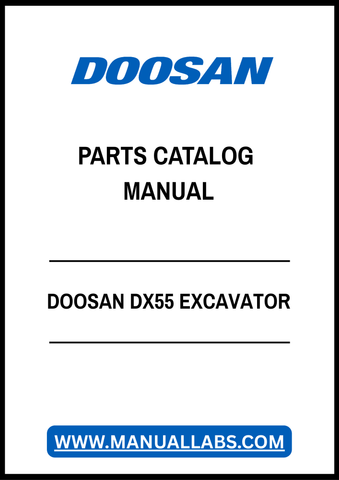 DOOSAN DX55 EXCAVATOR PARTS CATALOG MANUAL - PDF FILE
